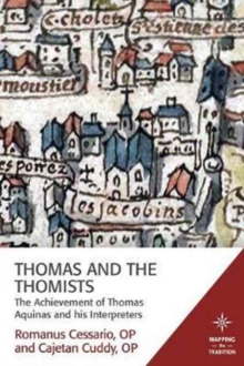 Thomas and the Thomists