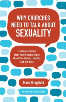 Image for Why Churches Need to Talk about Sexuality