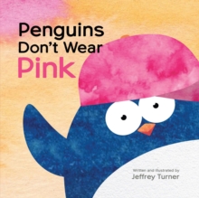 Image for Penguins Don't Wear Pink