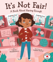 Image for It's Not Fair!: A Book About Having Enough