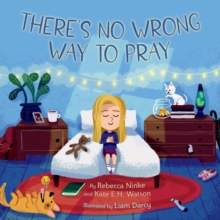 Image for There's No Wrong Way to Pray