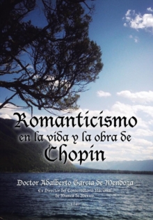 Image for Romanticismo en la vida y la obra de Chopin