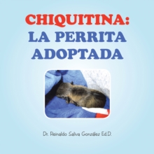 Image for CHIQUITINA: LA PERRITA ADOPTADA
