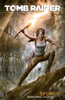 Image for Tomb Raider Volume 1: Spore