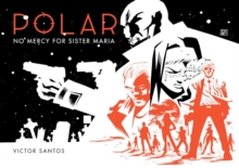 Image for Polar Volume 3: No Mercy For Sister Maria