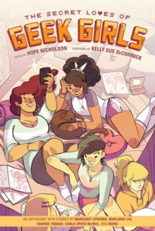 Image for Secret Loves Of Geek Girls The: Expanded Edition