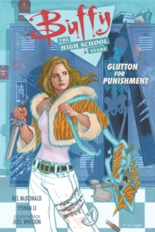 Image for Buffy: The High School Years - Glutton For Punishment