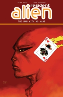 Image for Resident Alien Volume 4: The Man With No Name
