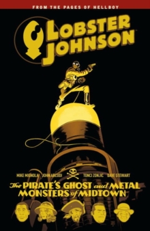 Image for The pirate's ghost  : and, Metal monsters of Midtown