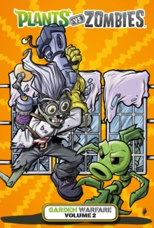 Image for Plants vs. Zombies: Garden Warfare Volume 2