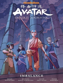 Avatar: The Last Airbender Imbalance – Library Edition