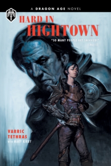 Image for Dragon Age: Hard in Hightown