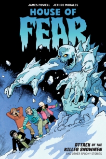 Image for House of fear  : Attack of the killer snowmen and other stories