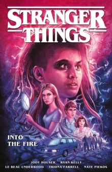 Image for Stranger Things: Into the Fire (Graphic Novel)
