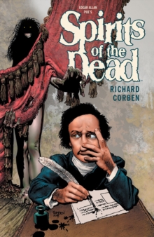 Edgar Allen Poe’s Spirits Of The Dead 2nd Edition