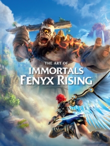 Image for The Art of Immortals: Fenyx Rising