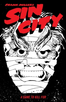 Image for Frank Miller's Sin City Volume 2: A Dame to Kill For (Fourth Edition)