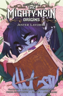 Image for Critical Role: The Mighty Nein Origins - Jester Lavorre