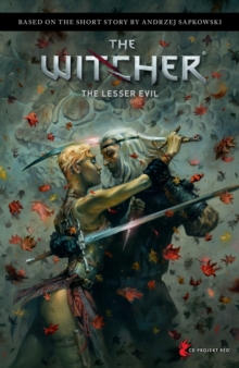 Andrzej Sapkowski’s The Witcher: The Lesser Evil