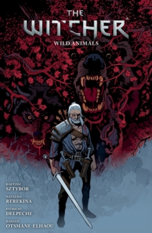 Image for The Witcher Volume 8: Wild Animals