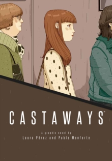 Image for Castaways  : a graphic novel