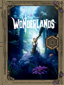 Image for The Art of Tiny Tina's Wonderlands