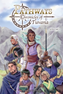 Image for Pathways: Chronicles Of Tuvana Volume 1