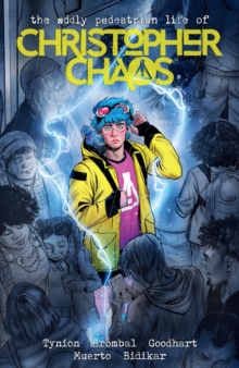Image for The Oddly Pedestrian Life Of Christopher Chaos Volume 1