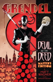 Image for Grendel: Devil by the Deed - Master's Edition (Limited Edition)