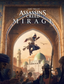 The Art Of Assassin’s Creed Mirage