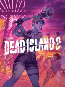 Image for The Art Of Dead Island 2
