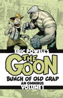 Image for The Goon: Bunch of Old Crap Omnibus Volume 1