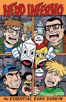 Image for Nerd Inferno: The Essential Evan Dorkin