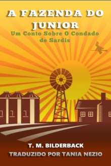 Image for Fazenda Do Junior - Um Conto Sobre O Condado de Sardis