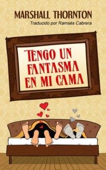 Image for Tengo un fantasma en mi cama