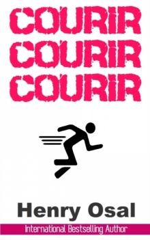 Image for Courir, courir, courir