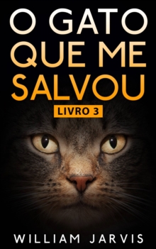 Image for O Gato Que Me Salvou Livro 3