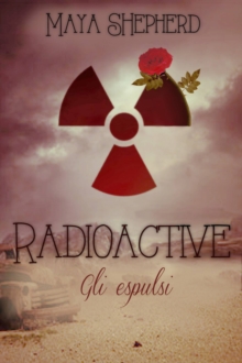 Image for Radioactive - Gli espulsi