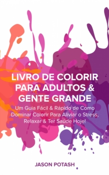 Image for Livro de Colorir para Adultos & Gente Grande