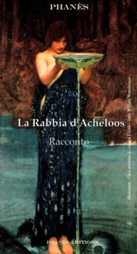 Image for La rabbia d'Acheloos