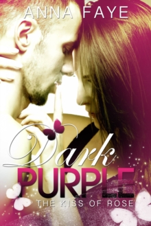 Image for Dark Purple - The kiss of Rose