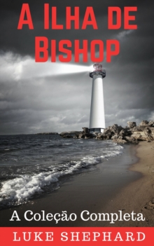 Image for Ilha de Bishop: A Colecao Completa