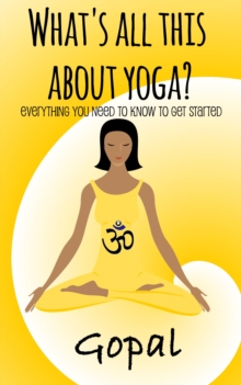 Image for What's All This About Yoga?