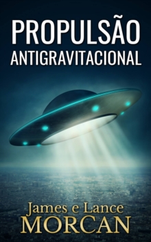 Image for Propulsao Antigravitacional