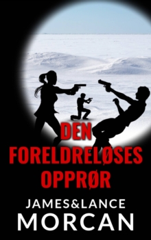 Image for Den Foreldreloses Oppror