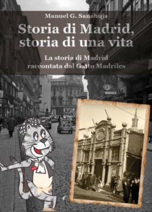Image for Storia di Madrid, storia di una vita
