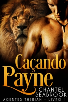 Image for Cacando Payne - Agentes Therian Livro 1