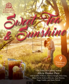 Image for Sweet Tea & Sunshine: 9 Deep South Romances