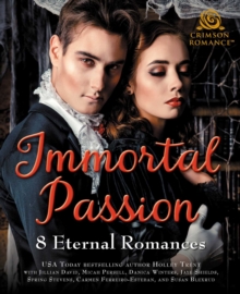 Image for Immortal Passion: 8 Eternal Romances