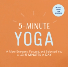 Image for 5-minute yoga  : a more energetic, focused, and balanced you in just 5 minutes a day